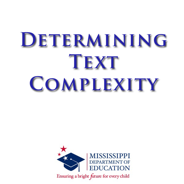 Determining Text Complexity